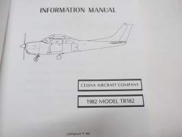 Cessna Skylane RG Model TR182 1982 Turbo Information Manual -lentokoneen teknisiä tietoja / ohjeita ja käyttöä