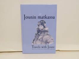 Jounin matkassa - Travels with Jouni