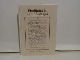 Pitelijöitä ja papinheittäjiä