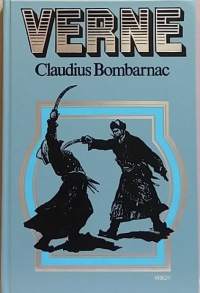 Claudius Bombarnac - Reportterin muistikirja. (Fantasia, seikkailu)