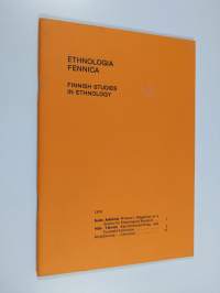 Ethnologia Fennica : Finnish studies in ethnology, Vol. 9 - 1979