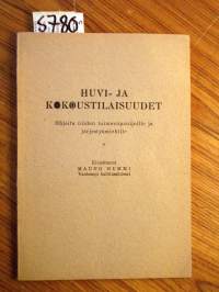 Huvi- ja kokoustilaisuudet - Ohjeita niiden toimeenpanijoille ja järjestysmiehille