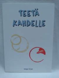Teetä kahdelle
