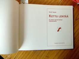 Kettu lentää ja muita kansansatuja selkokielellä