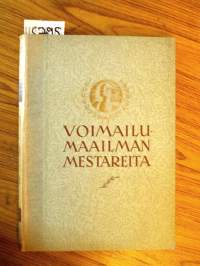 Voimailumaailman mestareita
