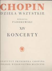 Chopin dzieła wszystkie -XIV KoncertyIgnacy J. Paderewski  1961 Poland  212 sivua