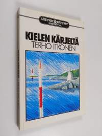 Kielen kärjeltä (tekijän omiste, signeerattu)