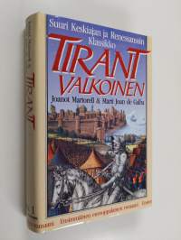 Tirant Valkoinen osa 1