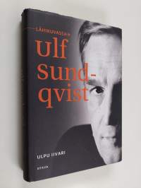 Lähikuvassa Ulf Sundqvist