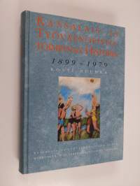 Kansalais- ja työväenopistotoiminnan historia : 1899-1979