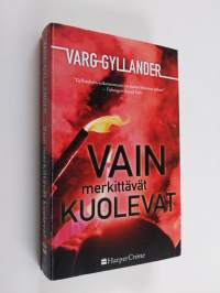 Vain merkittävät kuolevat
