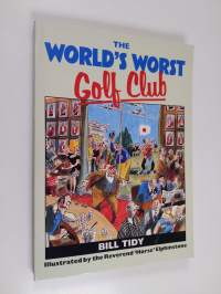 The World&#039;s Worst Golf Club