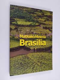 Matkakohteena Brasilia