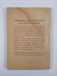Fabriksdriftens organisation och rationalisering - En översikt