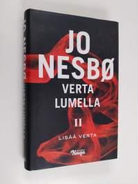 Verta lumella Osa II : Lisää verta (ERINOMAINEN)