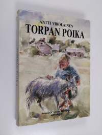 Torpan poika : saarnaaja Arthur Kukkulan muistelmia
