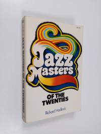 Jazz masters of the twenties