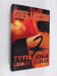 Tyttö joka leikki tulella