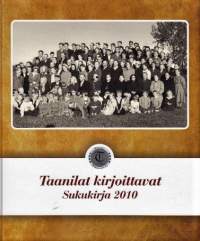 Taanilat kirjoittavat : sukukirja 2010