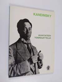 Kandinsky : kuvataiteen toisinajattelija
