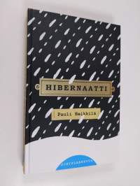 Hibernaatti : romaani