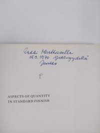 Aspects of Quantity in Standard Finnish (signeerattu, tekijän omiste)