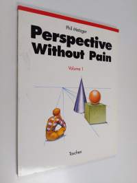 Perspective without pain. Volume 1