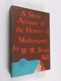 A Short Account of the History of Mathematics