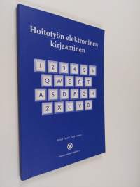 Hoitotyön elektroninen kirjaaminen