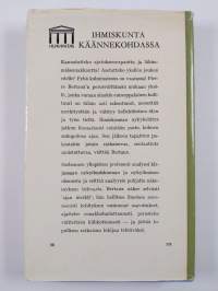 Ihmiskunta käännekohdassa : Tulevaisuus ja elämänkäsitys