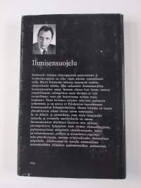 Ihmisensuojelu : etologisen psykiatrian sovellutuksia