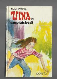 TIINAn ampiaiskesä/ Polva, AnniKaristo 1982