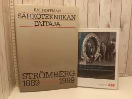 Sähkötekniikan taitaja : Strömberg 1889-1988