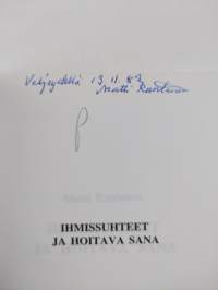 Ihmissuhteet ja hoitava sana (signeerattu, tekijän omiste)