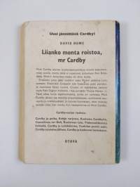 Liianko monta roistoa, mr Cardby : salapoliisiromaani