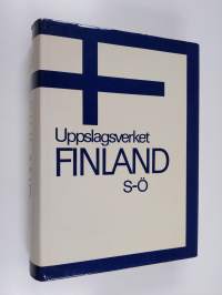 Uppslagsverket Finland 3 : S-Ö