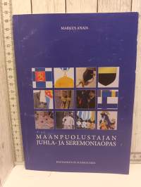 Maanpuolustajan juhla- ja seremoniaopas