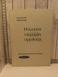 Hiusten värjääjän oppikirja