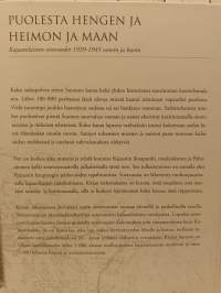 Puolesta hengen ja heimon ja maan
