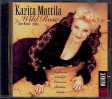 CD Karita Mattila - Wild Rose, 1997. ODE 897-2C. Katso kappaleet alta/kuvasta.