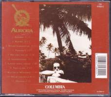 CD Mikko Kuustonen - Aurora, 1994. Columbia 32-475824-10. Katso kappaleet alta/kuvasta.