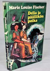 Delia  ja päällikön poika