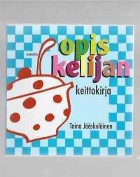 Opiskelijan keittokirjaKirjaJääskeläinen, TainaKaristo 2004.