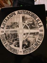 Ajetaanpa Automobiililla - Suomen Automobiili - Historiallinen klubi 1959 - 1989