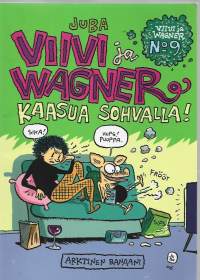 Jussi ”Juba” Tuomola, &quot;Terveisiä Viiviltä ja Wagnerilta&quot; tussipiirros sign -06  Juba Viivi ja Wagner albumin Kaasua sohvalla albumin etusivulla,