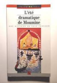 L`été dramatique de Moumine - Une histoire de Tove Jansson (Farlig midsommar)