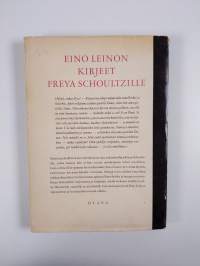 Eino Leinon kirjeet 1 - Freya Schoultzille ja omaisille