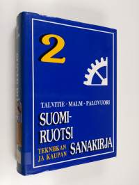 Suomi-ruotsi tekniikan ja kaupan sanakirja 2