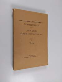 Suomalaisen tiedeakatemian toimituksia sarja B nide XLVII - Annales Academiæ Scientiarum Fennicæ