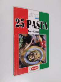 25 pastaherkkua